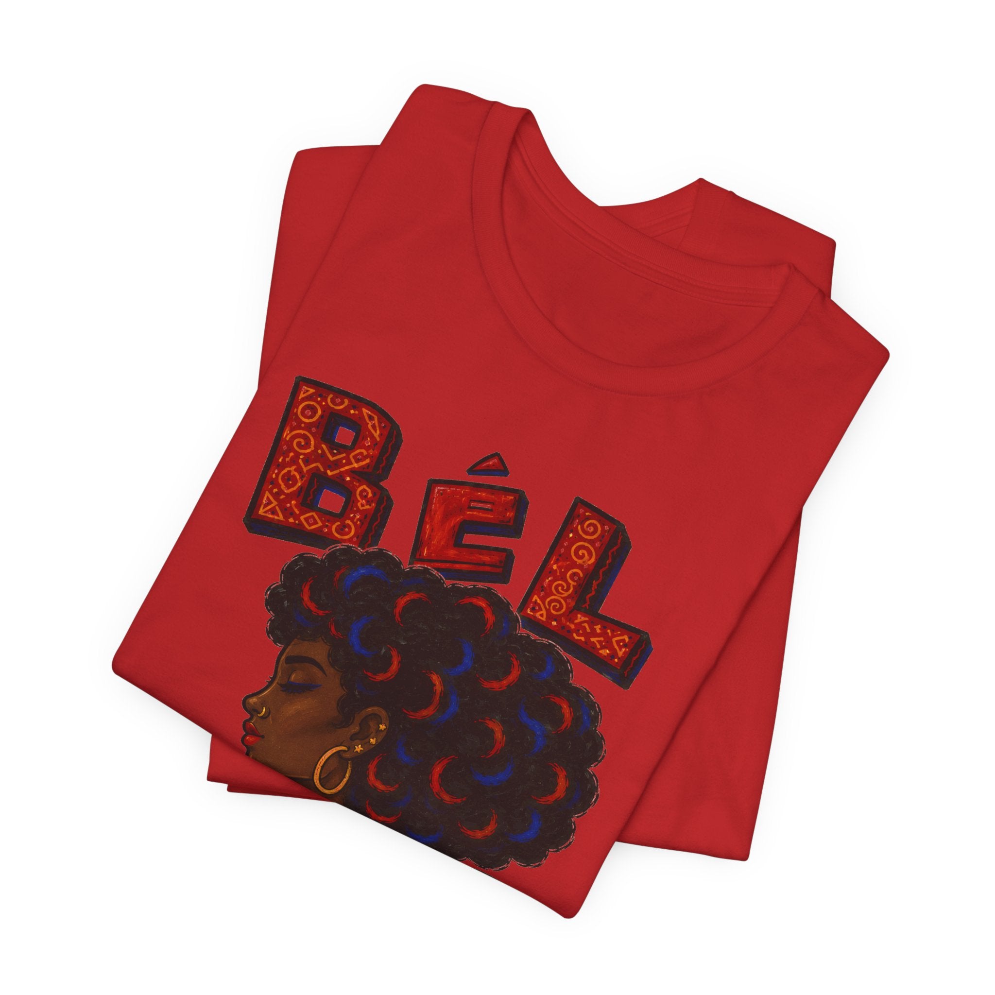 Bèl Fanm Ayisyen T-Shirt — Haitian Pride Afro Woman Graphic Tee