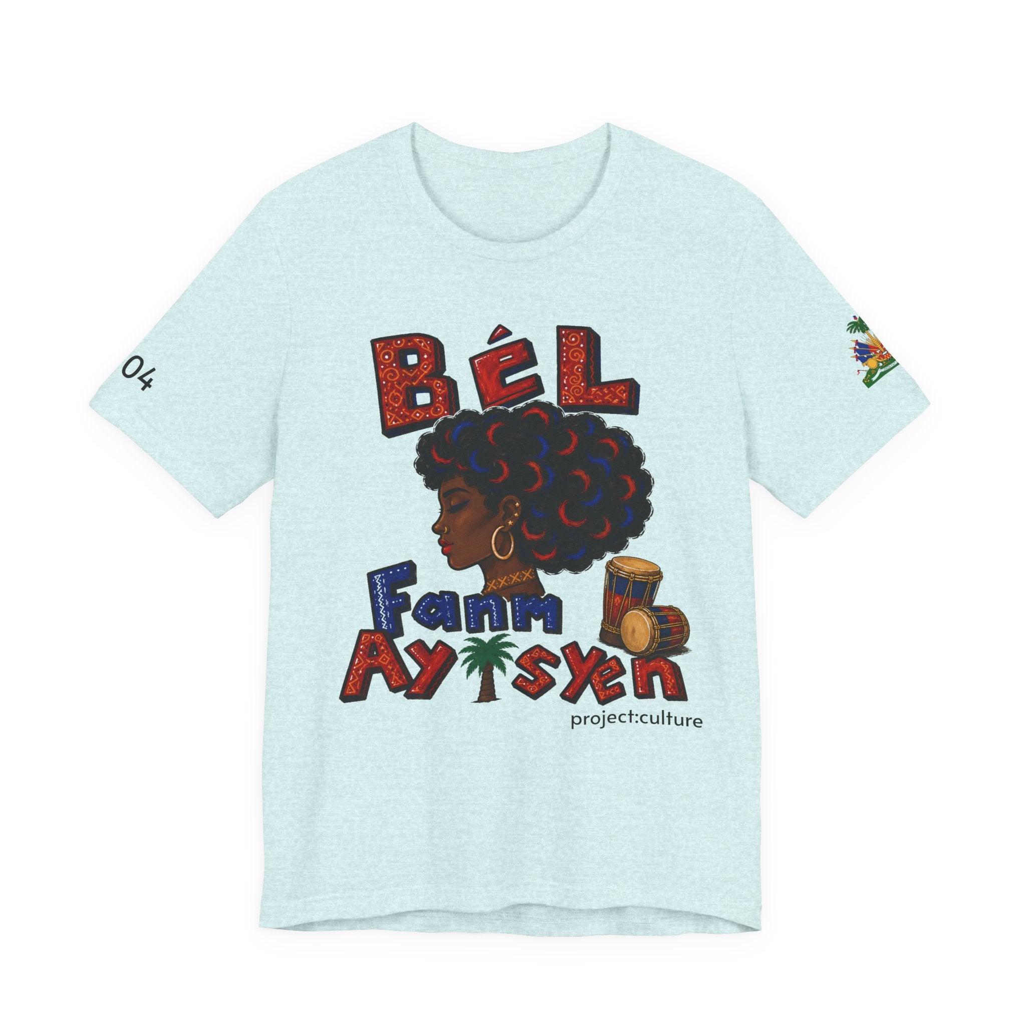 Bèl Fanm Ayisyen T-Shirt — Haitian Pride Afro Woman Graphic Tee